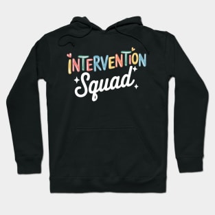 Intervention Teacher School Intervention Specialist Hoodie